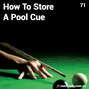 How To Store A Pool Cue